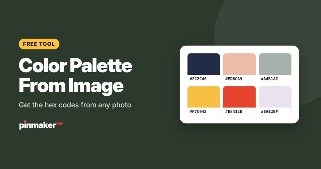 Color Palette From Image: Get the hex codes from any photo