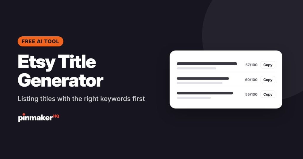 Etsy Title Generator: Listing titles with the right keywords first