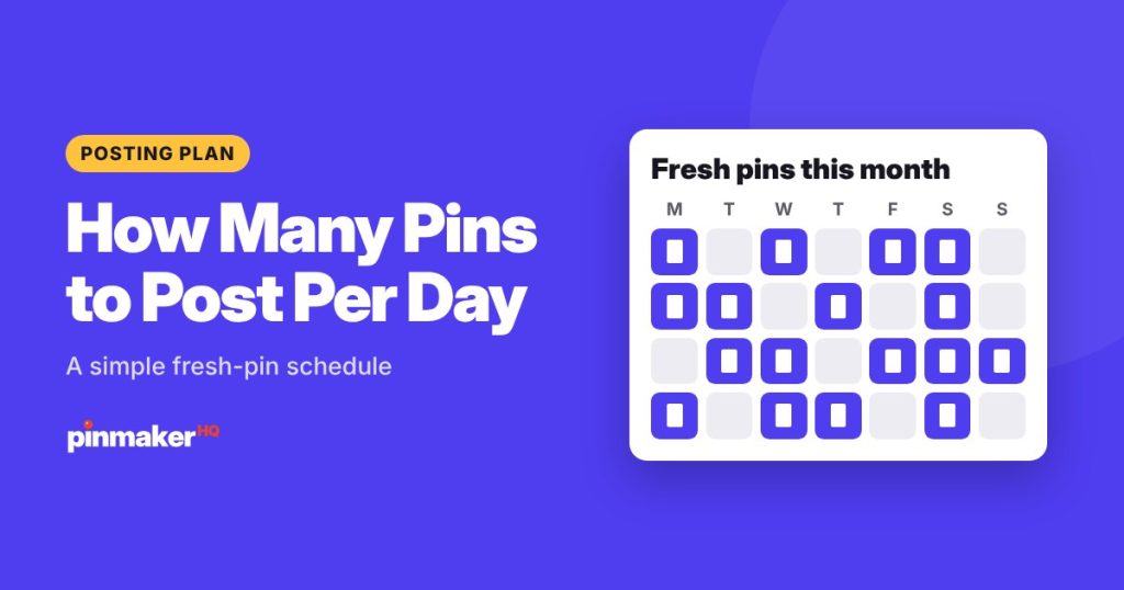 Calendar titled Fresh pins this month with pinned days marked, illustrating a Pinterest posting schedule