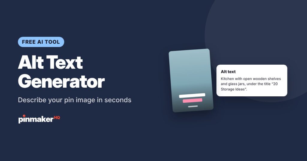 Alt Text Generator: Describe your pin image in seconds