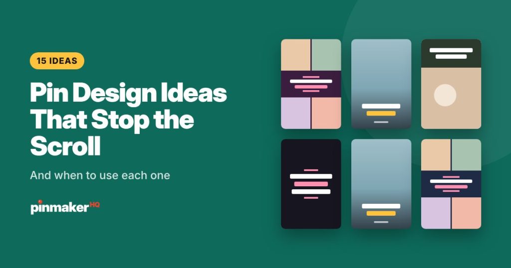 Six Pinterest pin design examples in a grid, including collages, text overlays and a title band layout