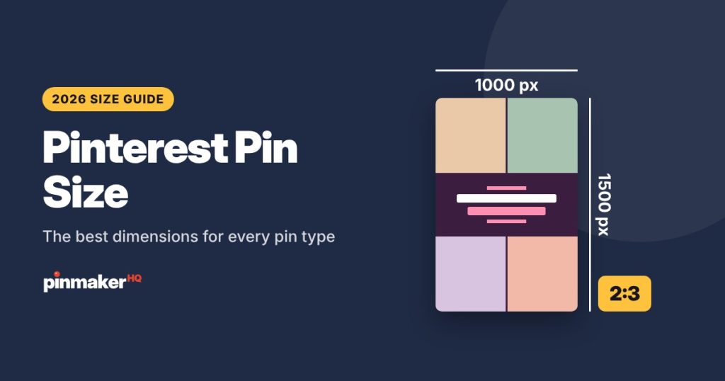 Pinterest pin size guide showing a 2:3 pin measured 1000 pixels wide by 1500 pixels tall